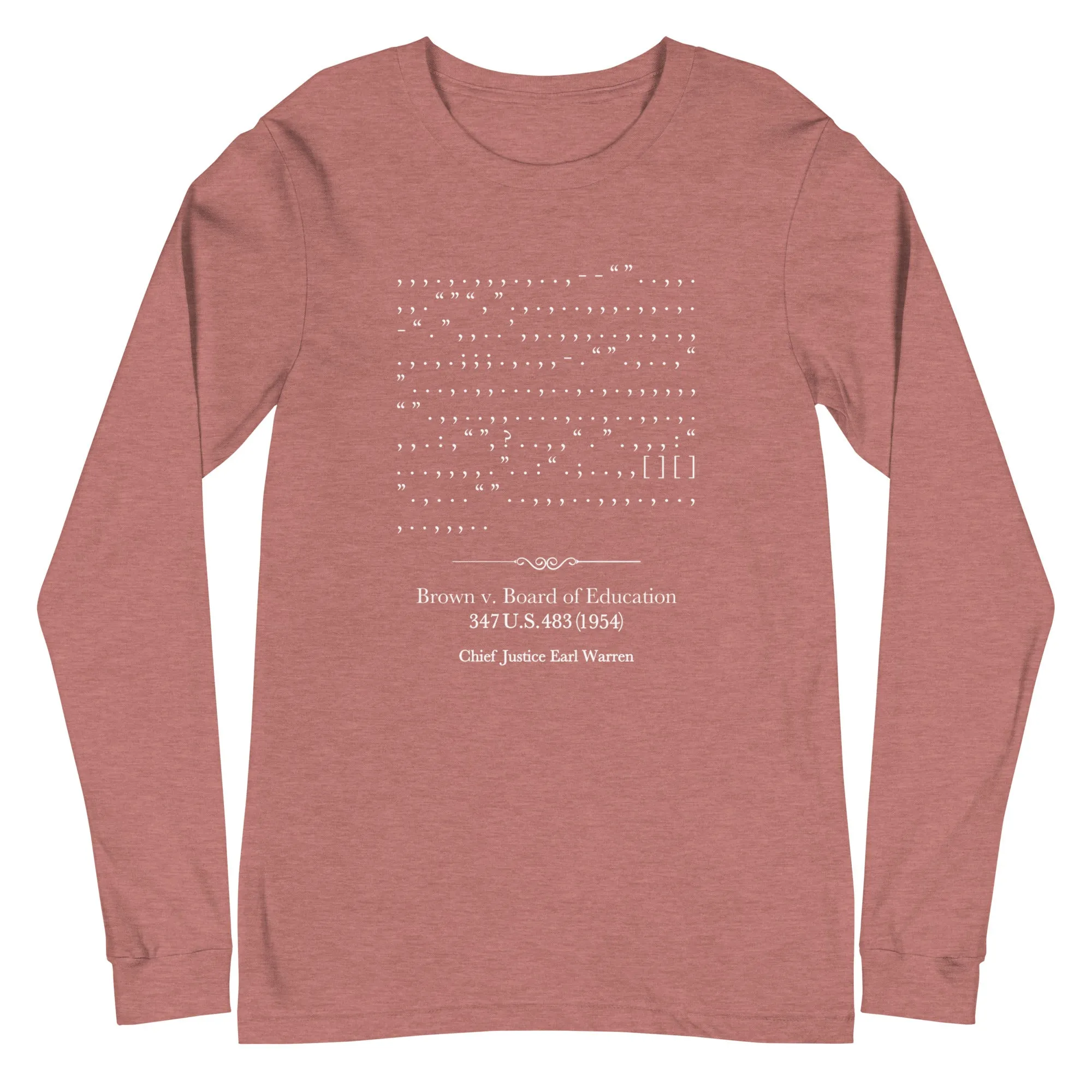 Brown v. Board - Long-sleeve t-shirt