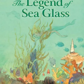 The Legend of Sea Glass